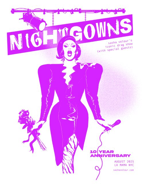 Poster for the 10th Anniversary of 'Nightgowns' featuring Sasha Velour.