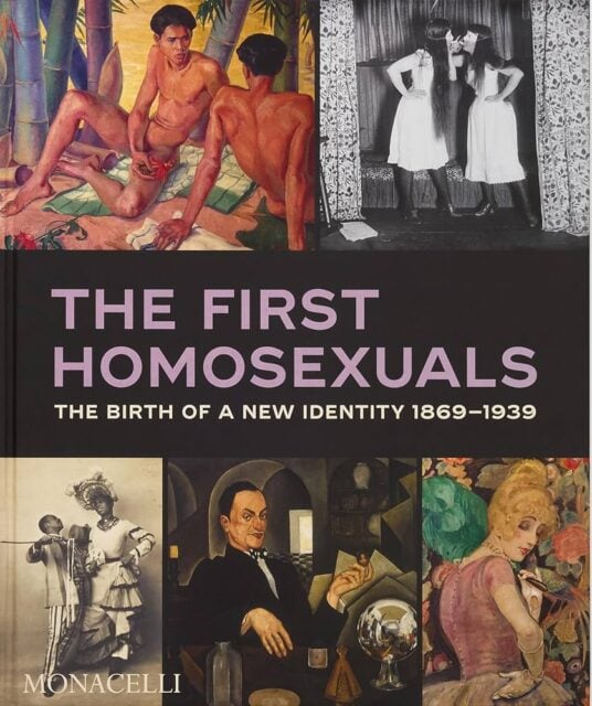 The First Homosexuals: The Birth of a New Identity, 1869-1939